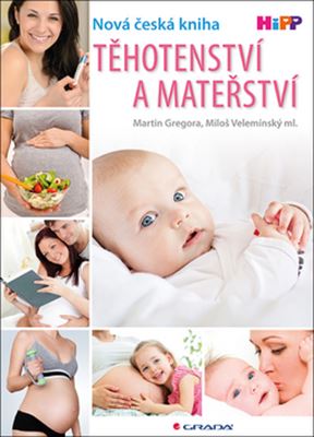 Těhotenství a mateřství - 