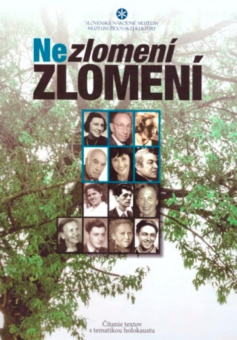 Nezlomení Zlomení - čítanie textov s tematikou holokaustu