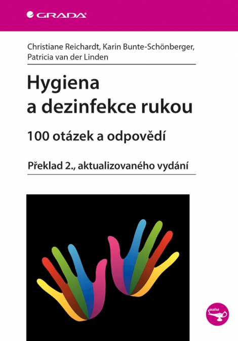 Hygiena a dezinfekce rukou - 100 otázek a odpovědí, Překlad 2., aktualizovaného vydání