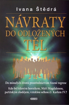 Návraty do odložených těl - 