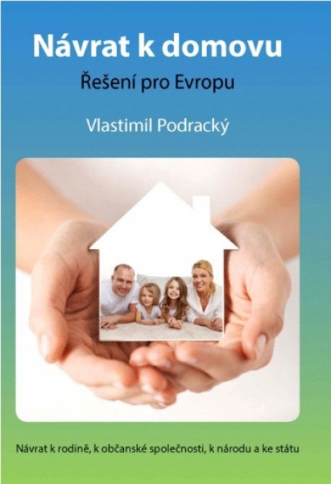Návrat k domovu - Vlastimil Podracký