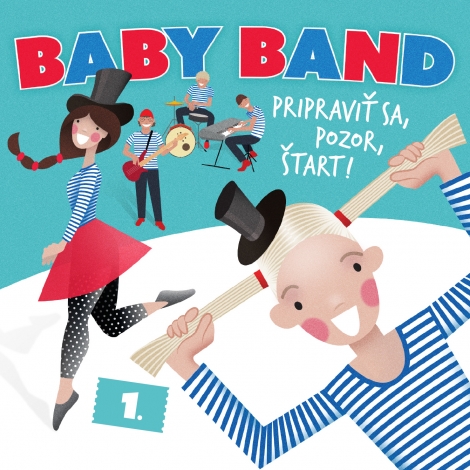 Baby Band 1. - Pripraviť sa, pozor, štart
