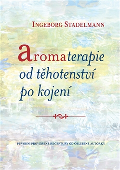 Aromaterapie od těhotenství po kojení - 