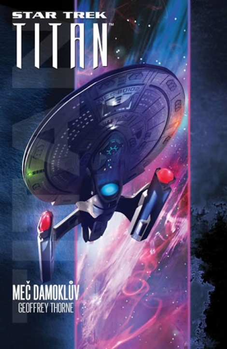 Star Trek: Meč Damoklův - Star Trek Titan 4