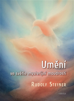 Umění ve světle mysterijní moudrosti - 