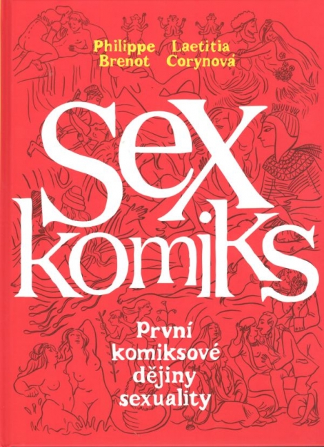 Sexkomiks - První komiksové dějiny sexuality
