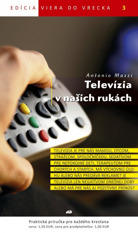 Televízia v naších rukách - Viera do vrecka 3
