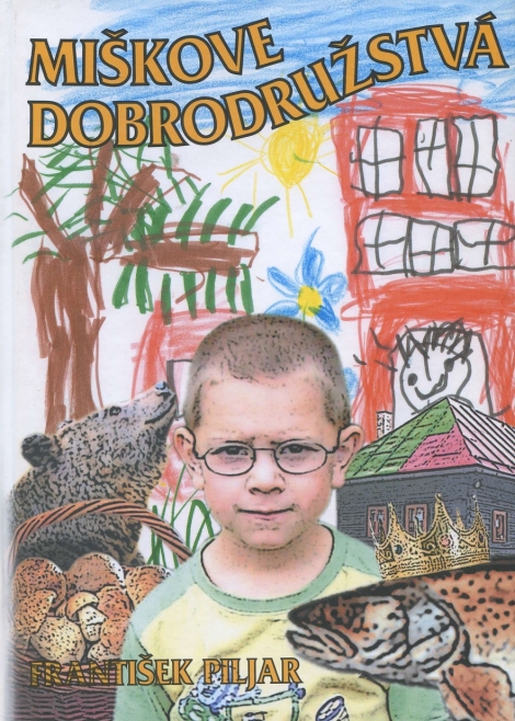 Miškove dobrodružstvá - 