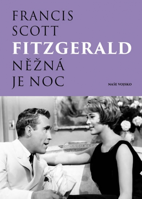 Něžná je noc - 