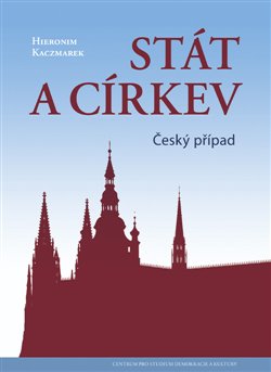 Stát a církev - Český případ