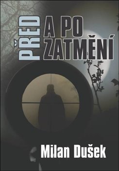 Před a po zatmění - 