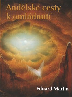 Andělské cesty k omládnutí - 