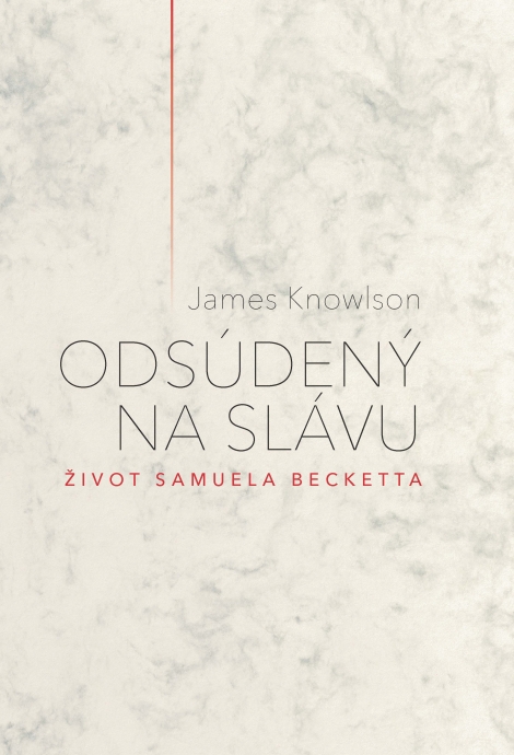 Odsúdený na slávu - Život Samuela Becketta