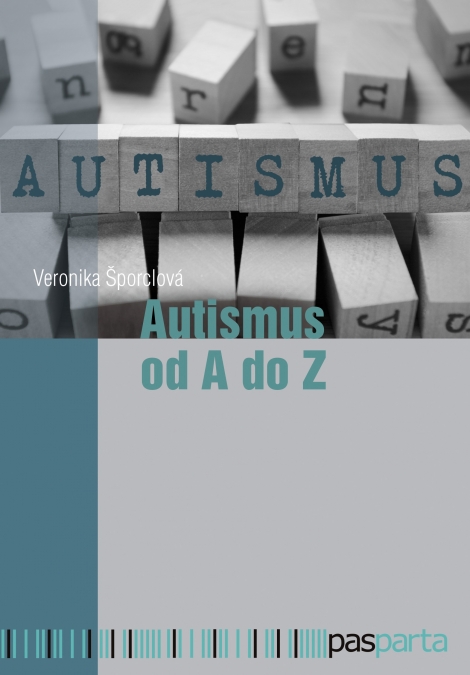 Autismus od A do Z - 