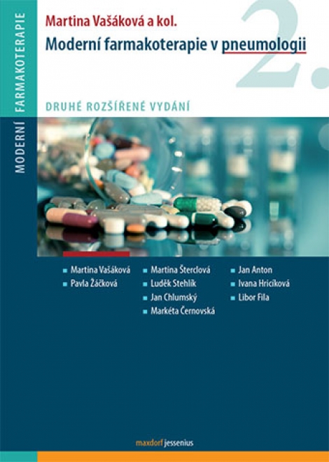 Moderní farmakoterapie v pneumologii 2. vydání - Druhé rozšířené vydání