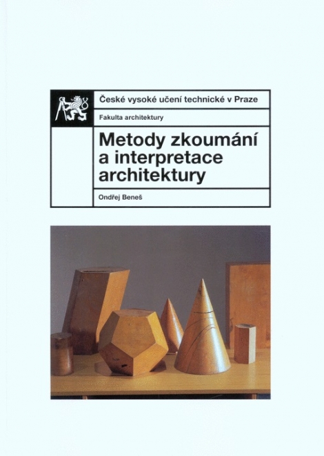 Metody zkoumání a interpretace architektury - 
