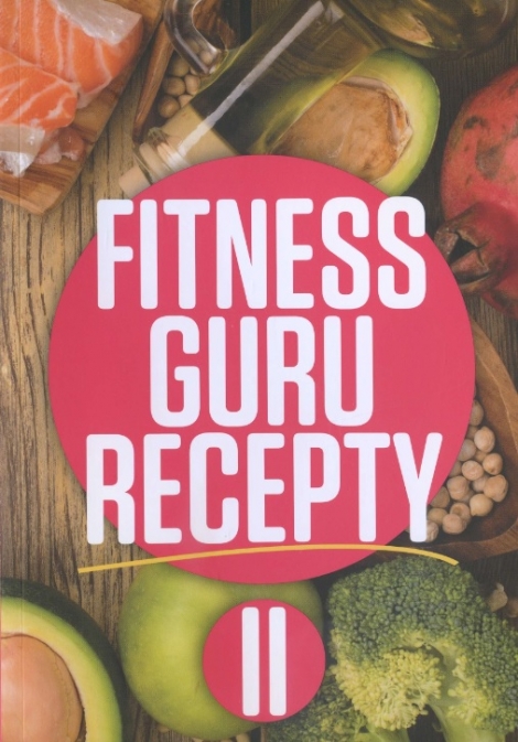 Fitness guru recepty II. - 