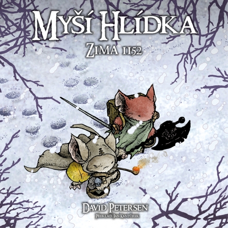 Myší hlídka 2: Zima 1152 - 
