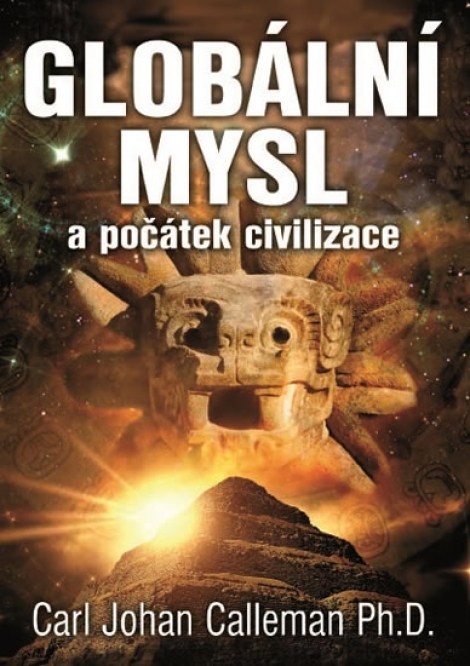 Globální mysl a počátek civilizace - 