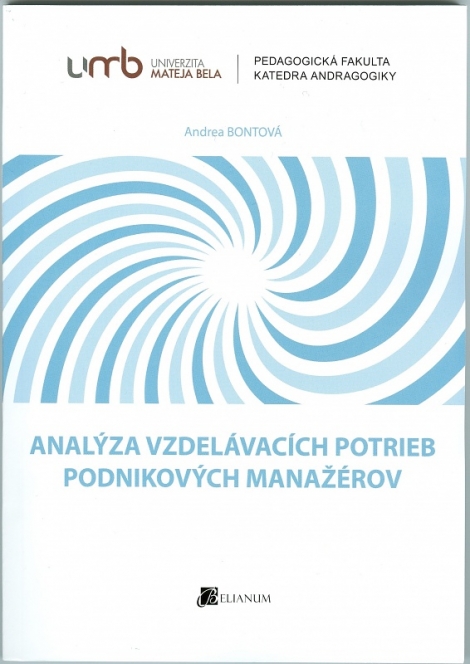 Analýza vzdelávacích potrieb podnikových manažérov - 
