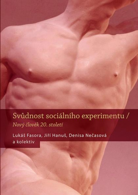 Svůdnost sociálního experimentu - 
