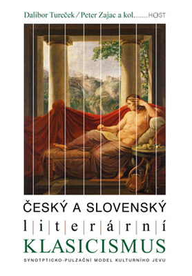 Český a slovenský literární klasicismus - Synopticko-puklzační model kulturního jevu