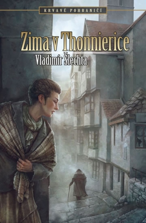 Zima v Thonnierice - Krvavé pohraničí