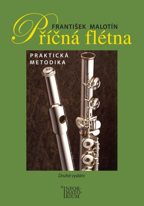 Příčná flétna (druhé vydání) - František Malotín