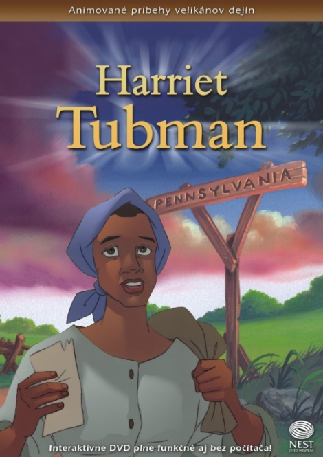 Harriet Tubman - Animované príbehy velikánov dejín 14