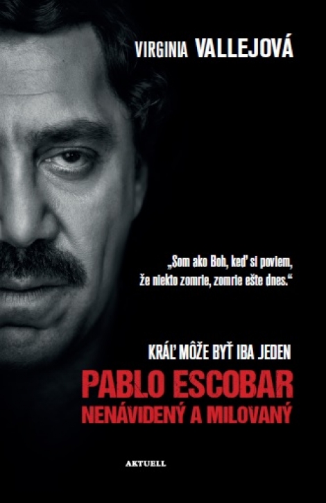 Pablo Escobar: Nenávidený a milovaný - Kráľ môže byť iba jeden