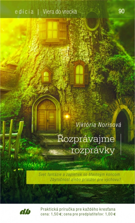 Rozprávajme rozprávky - Viera do vrecka 90