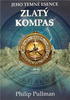 Zlatý kompas - Jeho temné esence I.