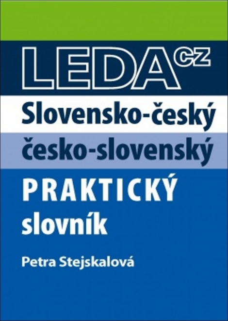 Slovensko-český - česko-slovenský praktický slovník - 