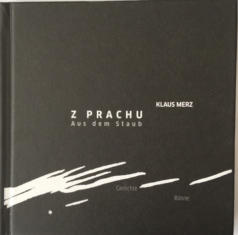 Z prachu / Aus dem Staub - básne / Gedichte