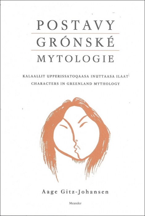 Postavy grónské mytologie - 