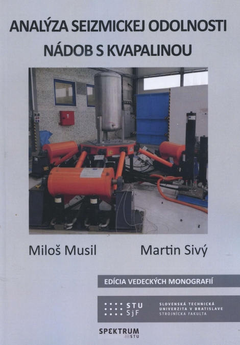 Analýza seizmickej odolnosti nádob s kvapalinou - 
