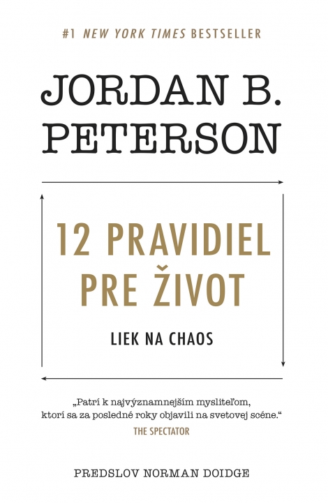 12 pravidiel pre život - Liek na chaos