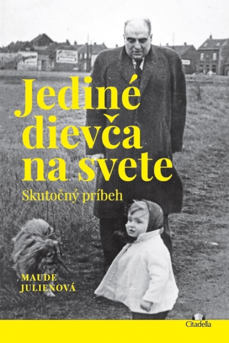 Jediné dievča na svete - 