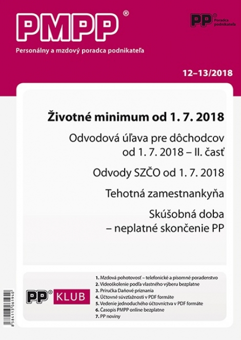PMPP 12-13/2018 Životné minimum od 1. júla 2018 - odvodová úľava pre dôchodcov od 1. 7. 2018  II. časť, odvody SZČO od 1. júla 2018