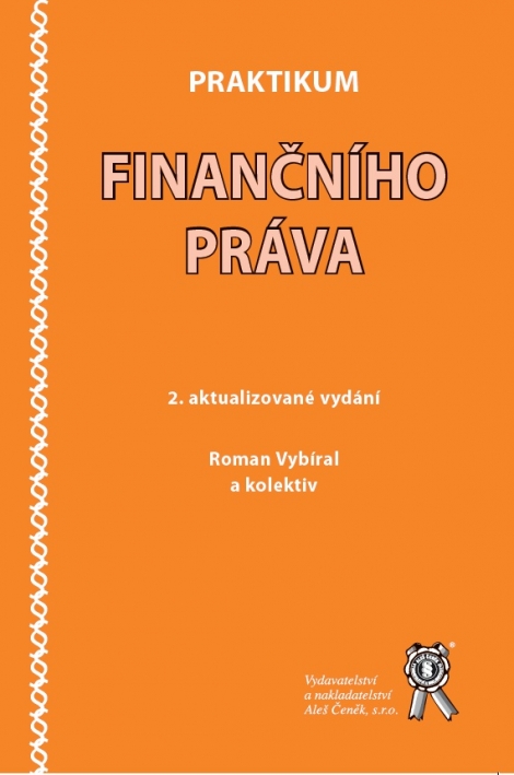 Praktikum finančního práva (2.aktualizované vydání) - 