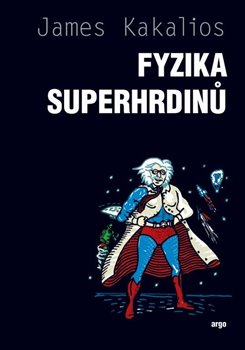 Fyzika superhrdinů - 