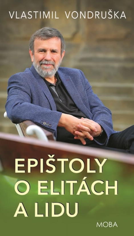 Epištoly o elitách a lidu - Breviář pozitivní anarchie 2