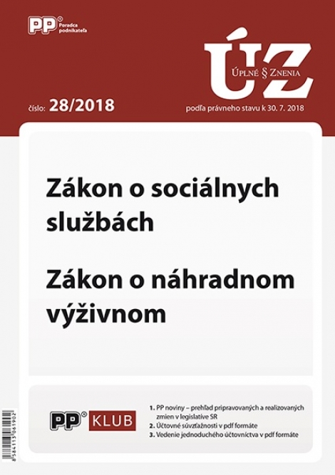 UZZ 28/2018 Zákon o sociálnych službách, Zákon o náhradnom výživnom