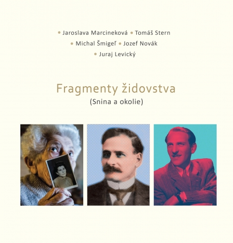Fragmenty židovstva - (Snina a okolie)