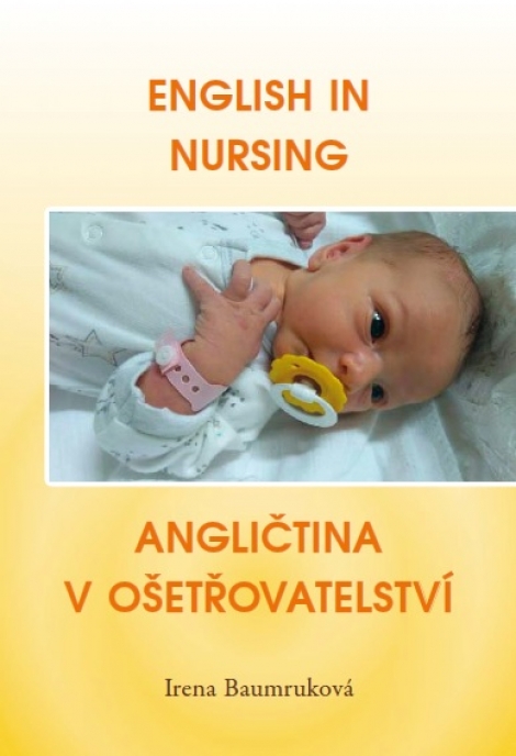 English in Nursing / Angličtina v ošetřovatelství - 