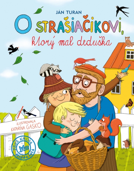 O strašiačikovi, ktorý mal deduška - 