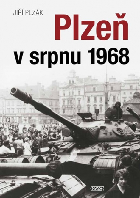 Plzeň v srpnu 1968 - 