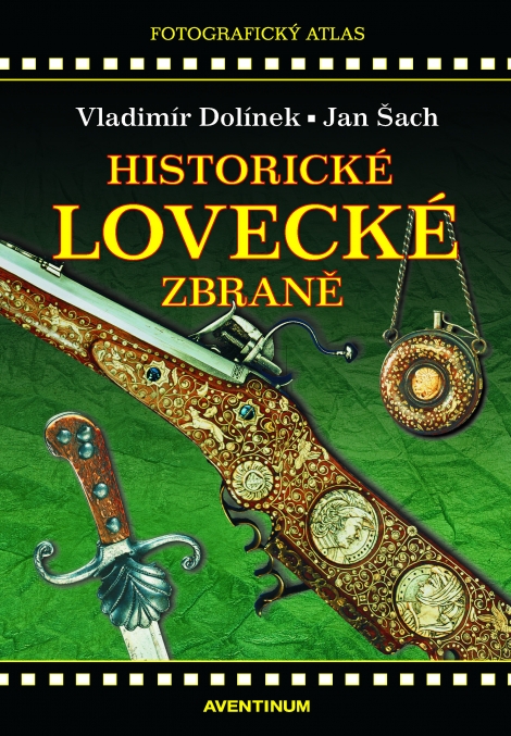Historické lovecké zbraně (2. vydání) - 