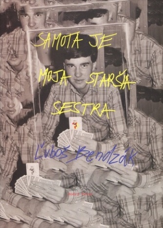 Samota je moja staršia sestra - 