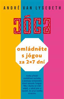Omládněte s jógou za 2 x 7 dní - 